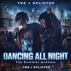 Dancing All Night