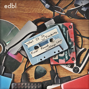 What It Is (feat. Fractures)