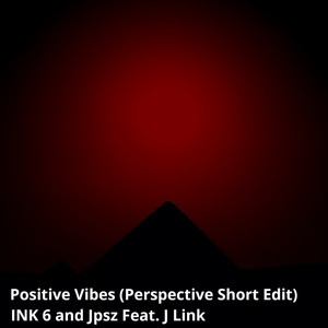 Positive Vibes (Perspective Short Edit)