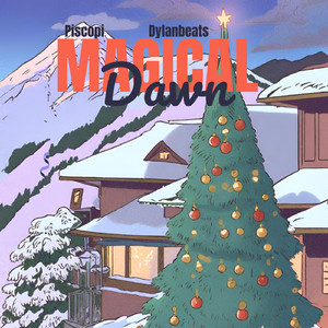 Magical Dawn (feat. Dylanbeats)