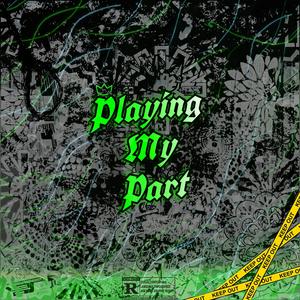 Playing My Part (feat. QG Meer)