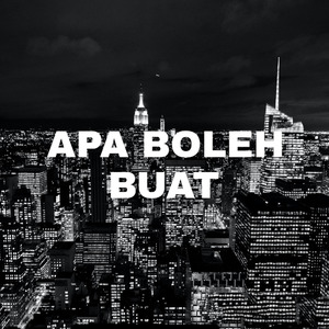 Yah Apa Boleh Buat (Remix)