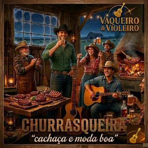 Churrasqueira "Cachaça e moda boa"