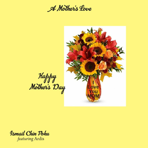A Mother's Love (Vocals) [feat. Ardis]