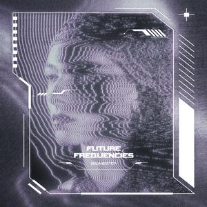 Future Frequencies