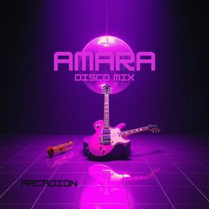 Amara (Disco Mix)