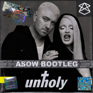 Unholy (ASOW Bootleg)