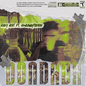 Dondada (feat. Renzowaytoosick & 6am beats)