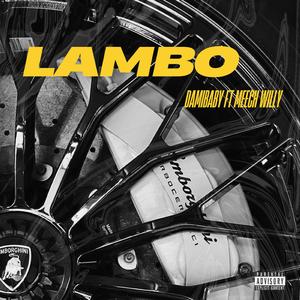 LAMBO (feat. Meech Willy)