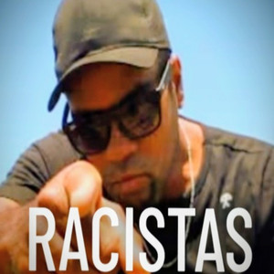RACISTAS