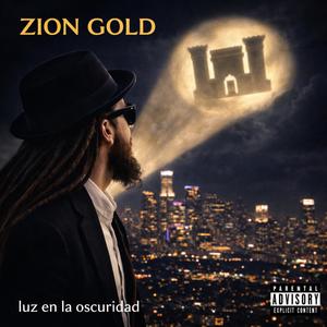Zion Gold Vision (feat. Jamaican Frum)