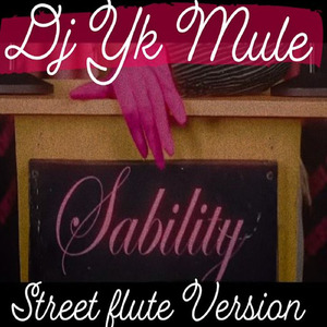 Sability (Street Flute)