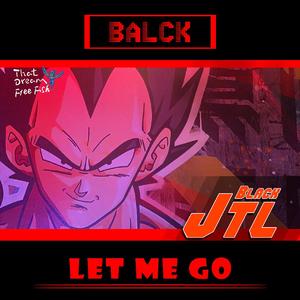 Let me go（'Prod. by SAXON）
