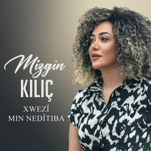 Xwezî Min Nedîtiba