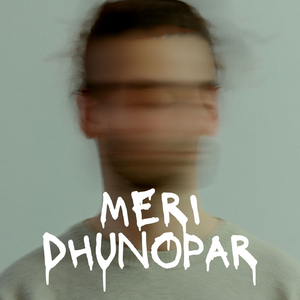 Meri Dhunopar