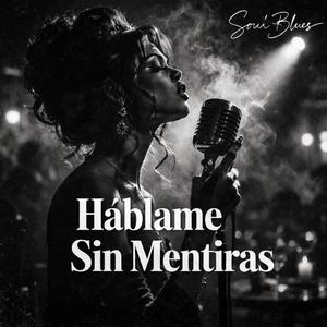 Háblame Sin Mentiras