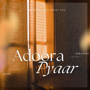 Adoora Pyaar