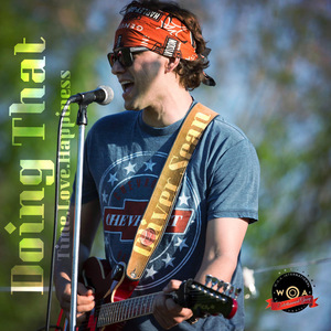 Doing That (Time. Love. Happiness)