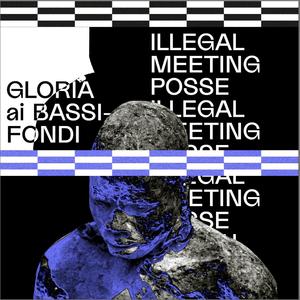 Gloria ai bassifondi (feat. Rotella, Zeboh, Gentle T, Uzi el Cuervo & GSQ)