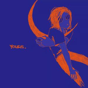 Yours
