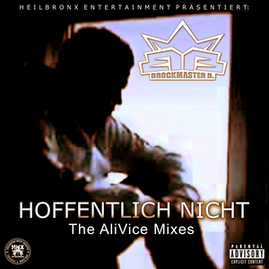 Hoffentlich Nicht (AliVice Remix)