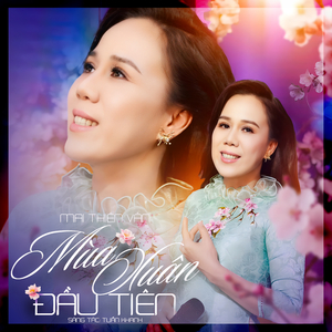 Mùa Xuân Đầu Tiên