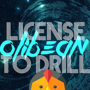 License to Drill