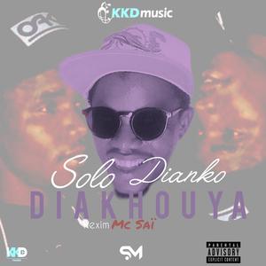 Dianko (DIAKHOUYA) (feat. Solo Dianko) (Mc Saï Remix)