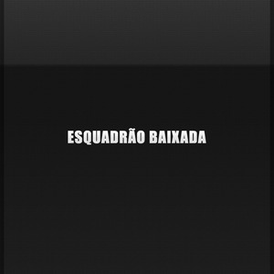 Esquadrão Baixada