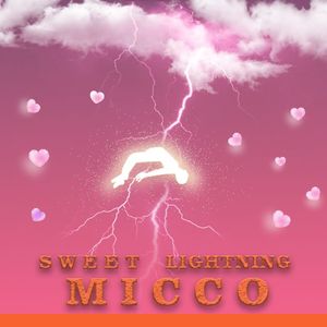 Sweet lightning(甜蜜闪电)