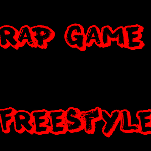 Rap Game Freestyle
