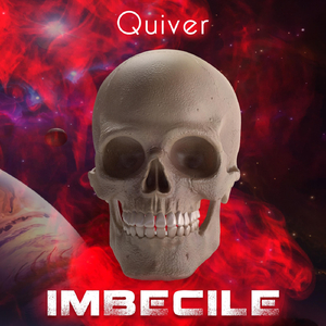 IMBECILE