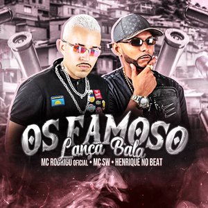 Os Famoso Lança Bala