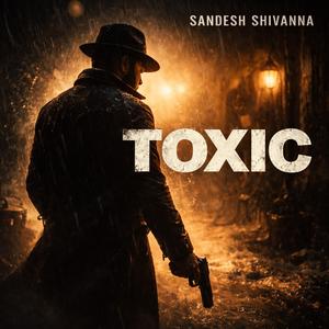 Toxic