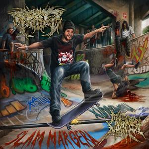 SLAM MARGERA (feat. MY GIRLFRIENDS A HOMICIDAL MANIAC)