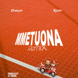 Mmetuona (Remix)