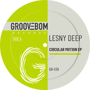 Circular Motion (Original Mix)