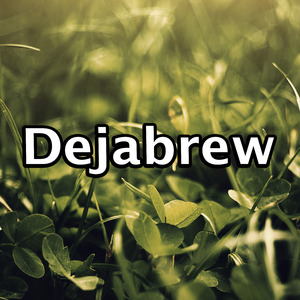 Dejabrew 4