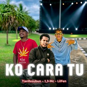 KO CARA TU