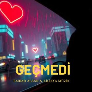 Geçmedi
