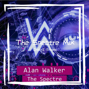 开场MIX Alan Walker The Spectre（CrazyZstudio Remix）