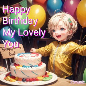 Happy Birthday My Lovely You