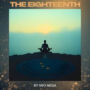 The Eighteenth