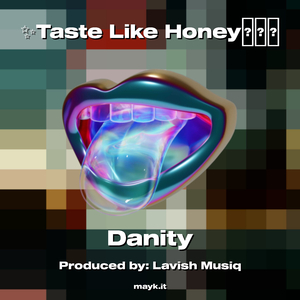 Taste Like Honey