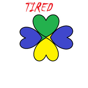 Tired