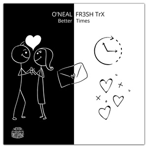 Better Times (Extended Mix)
