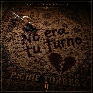 No era tu turno