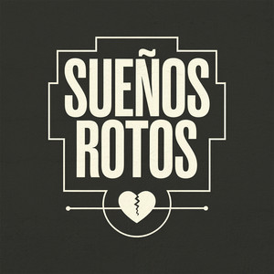 Sueños rotos