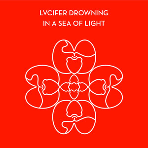 Lucifer Drowning in a Sea of Light