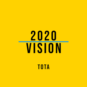2020 Vision